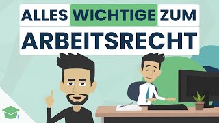 Arbeitsrecht Das musst du für die IHK Prüfung wissen [upl. by Saisoj]