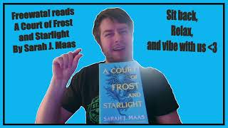 A Court of Frost and Starlight Chapter 3 Freewata Book Club [upl. by Iadam310]