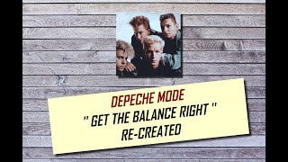 Depeche Mode  Get The Balance Right  Recreation  Synth 1 [upl. by Emixam]