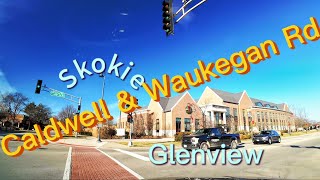 Driving from Skokie along Caldwell Ave amp Waukegan Rd to Glenview Northbound Chicago [upl. by Florry886]