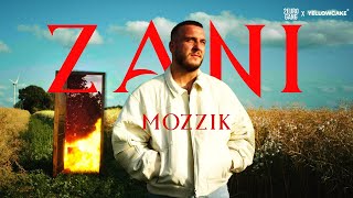 MOZZIK  ZANI [upl. by Middle]