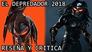 El Depredador 2018 o The Predator Reseña y Critica [upl. by Nitsej]