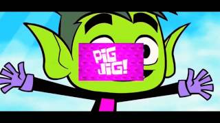 Teen Titans Go  Pig Jig [upl. by Nettirb979]