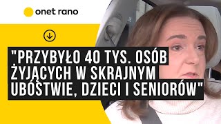 quotPrzybyło 40 tys osób przybyło żyjących w skrajnym ubóstwie dzieci i seniorówquot [upl. by Helms90]