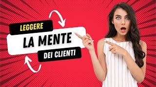 Leggere nella mente dei clienti [upl. by Taima]