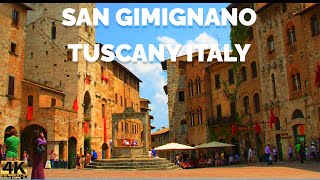 EXPLORING SAN GIMIGNANO TUSCANY ITALY 4K WALKING TOUR [upl. by Andriana]