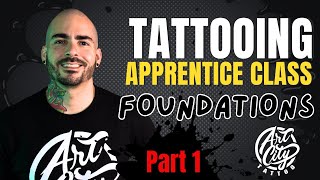 Tattooing 101 Apprentice Class Part 1 tattoo tattooclass learntotattoo tattoomasterclass [upl. by Boeke391]