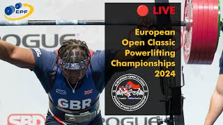 🔴 Men 83 kg  European Open Classic Powerlifting Championships 2024 [upl. by Dyanna]