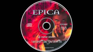 Epica  We Will Take You With Us Full Album [upl. by Halda]