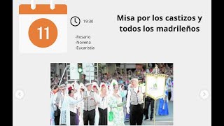 Novena a la Virgen Día 11 Por los castizos y por todos los madrileños [upl. by Bridgid]