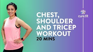 20 Min Chest Shoulder and Tricep Workout at Home by Cult Fit  No Equipment  Cult Fit  Cure Fit [upl. by Rheba]