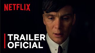 Peaky Blinders  Temporada 6  Trailer Oficial  Netflix Brasil [upl. by Asseral]