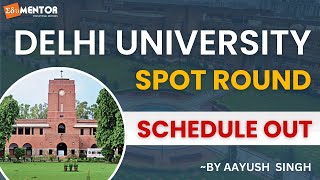 DU Spot Round 1 Schedule Out  Aayush Singh  ducsas du delhiuniversity collegeadmissions cuet [upl. by Yrret651]