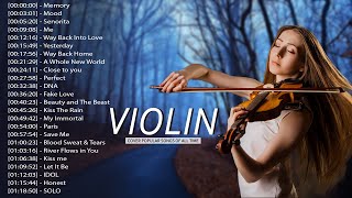 Top Violin Covers of Popular Songs 2022  Best Instrumental Violin Covers Songs All Time [upl. by Chapnick]