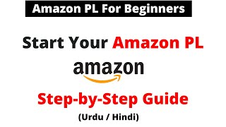 Amazon FBA Private Label  Start Your Amazon PL  Step by Step Complete Guide [upl. by Lessirg]