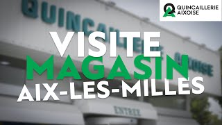 Visite vidéo de notre magasin Quincaillerie Aixoise  AixlesMilles  2023 [upl. by Alfredo]