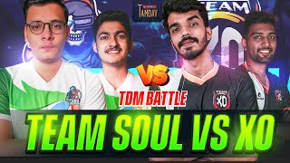 Team SouL vs Xo  Tandav TDM Battle [upl. by Clifford]