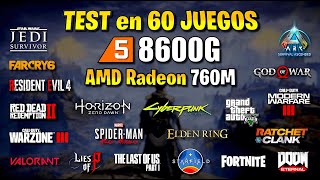 ✅ Ryzen 5 8600G ✅ TEST en 60 JUEGOS ✅ AMD Radeon 760M 🔴 Sin TARJETA GRÁFICA 🔴 [upl. by Aneehsak742]