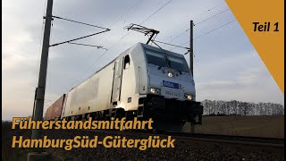 Führerstandsmitfahrt HamburgGüterglück Teil 1 [upl. by Cleodell]