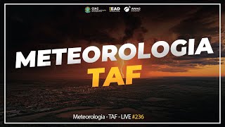 LIVE 236  Meteorologia  TAF [upl. by Minny]