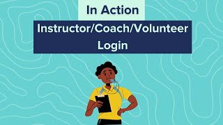 In Action InstructorCoachVolunteer Login [upl. by Norven605]