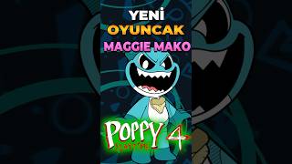 Yeni Oyuncak MAGGIE MAKO  Poppy Playtime Chapter 4  Kabus Yaratıklar  shorts [upl. by Cathe511]