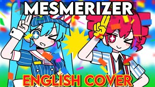 【MESMERIZERメズマライザー】32ki ENGLISH COVER ftrazaplays [upl. by Harding]