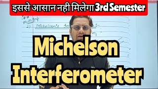 Michelson Interferometer bedkdianphysics3rdsemesterbsc3rdsemestermjpru [upl. by Wartow895]