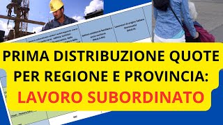 🔴 PRIMA DISTRIBUZIONE QUOTE DECRETO FLUSSI 2024 REGIONI E PROVINCE VERSO NULLA OSTA E VISTO LAVORO [upl. by Old]