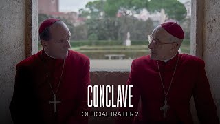 CONCLAVE  Official Trailer 2 HD  Only In Theaters October 25 [upl. by Gianina]