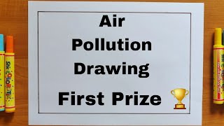 Stop air pollution drawing poster Air pollution drawing easy  Air pollution drawing competition [upl. by Latimore788]