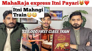 WE BOARDED INDIA’S 28000 LUXURY TRAIN Maharajas Express 7 day journeyPAKISTAN REACTION [upl. by Eisen]