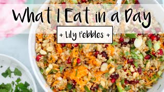 What I Eat in a Day Sunday  Lily Pebbles [upl. by Glenda]