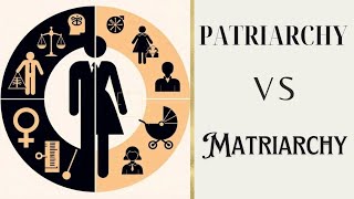 Understanding Patriarchy amp Matriarchy Key Differences with yvedit [upl. by Neumeyer]