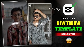 TADOW Trending Capcut Template Reels Video Editing  Instagram Viral quotTadowquot Capcut Template 2024 [upl. by Earized658]