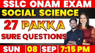 SSLC SOCIAL SCIENCE ONAM EXAM  27 PAKKA SURE QUESTIONS  LIVE  08 SEP  715 PM  MS SOLUTIONS [upl. by Graf]