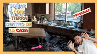 🏠💩Qué significa SOÑAR con TIERRA DENTRO DE LA CASA🏠💩 [upl. by Leirud]