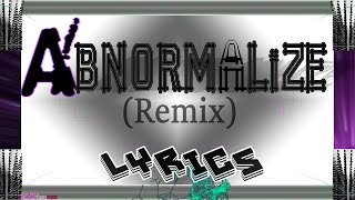 LYRICS Abnormalize  PSYCHOPASS Remix by Masayuki Nakano [upl. by Lyrem655]