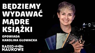 Wydawnictwo RN czyli nowe otwarcie w Radiu Naukowym 🙂 [upl. by Trust]