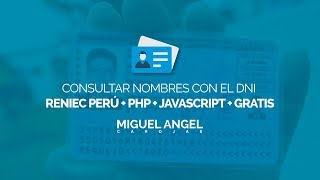 API RENIEC  Consultar Nombres con el DNI usando PHP  JAVASCRIPT GRATIS [upl. by Aluk485]