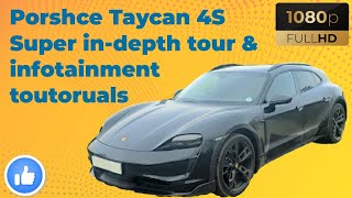 Porsche Taycan 4S Cross Turismo Super Indepth Tour amp Infotainment System User Toutorual  2024 [upl. by Glynias]