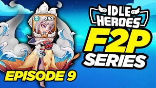 Idle Heroes  E3 in 13 days  F2P Episode 9 [upl. by Vasilek]