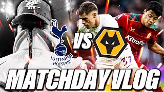 ABSOLUTLY FRUSTRATING IM FUMING 🤬🤬 Tottenham 12 Wolves EXPRESSIONS MATCHDAY VLOG [upl. by Malachy]