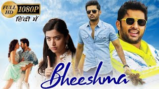 Bheeshma full movie  south indian movie in Hindi dubbed release in 2024  action movie full hd [upl. by Reta715]