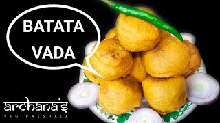 Batata Vada  Aloo Bonda  Aloo Vada  झटपट बनाए स्वादिष्ट बटाटा वड़ा [upl. by Caundra]