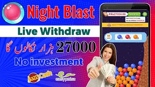 Night Blast withdrawal  Night Blast Real or fake  Night Blast se paise kaise nikale [upl. by Reilamag582]