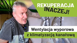 Rekuperacja inaczej Wentylacja wyporowa z klimatyzacją kanałową [upl. by Yoj447]