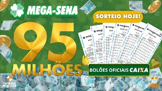 95 MILHÕES  SORTEIO MEGASENA 2684 HOJE💰 AUMENTE SUAS CHANCES COM BOLÕES CAIXA🍀 [upl. by Whitaker]