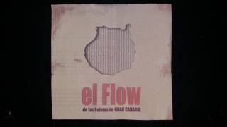 El Flow de Las Palmas CD1 2001 [upl. by Rodrick]