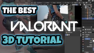 The BEST 3D VALORANT Tutorial Yet Everything you need to know about Valorant 3D OUTDATED [upl. by Notyalc]